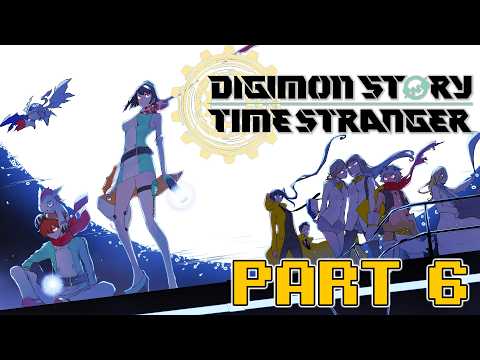 Digimon Story: Time Stranger Part 6