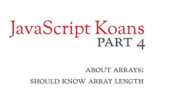4 - Should Know Array Length - JavaScript Koans