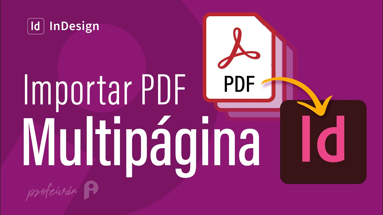 ¡Aprende a importar todas las páginas de un PDF en segundos!