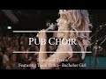Buses and Trains (Bachelor Girl) - Pub Choir feat. Tania Doko