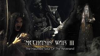 Mechanik War III - The Haunted Soul Of The Reverend / Stigmatized (Reissue2026)