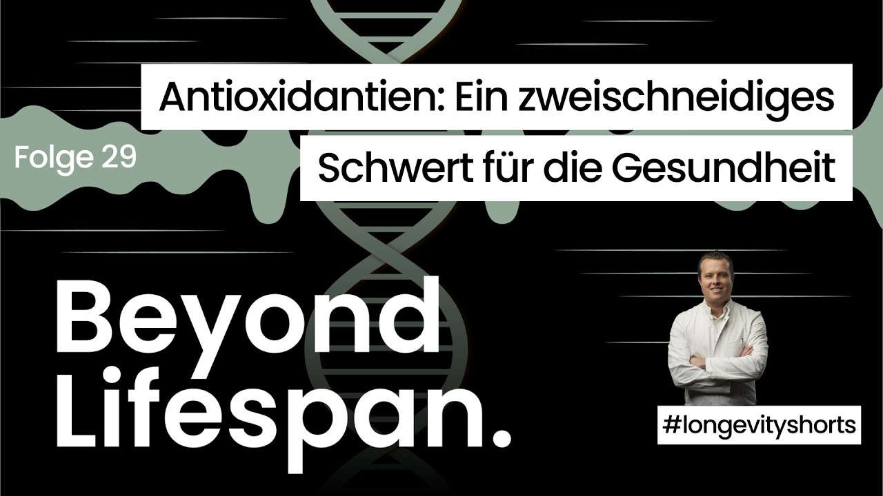 Cover der Episode „Antioxidantien: Ein zweischneidiges Schwert für Gesundheit und Langlebigkeit"