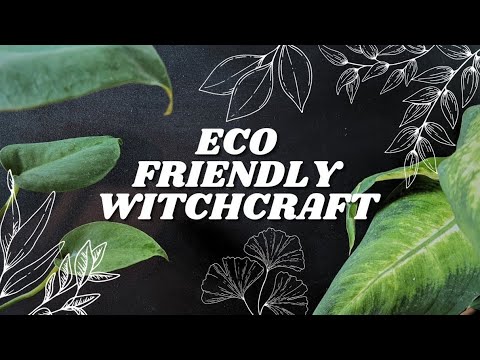 10 Eco-Friendly Witchy Tips