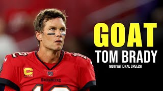 The Greatest Of All Time  Tom Brady’s Motivational Video