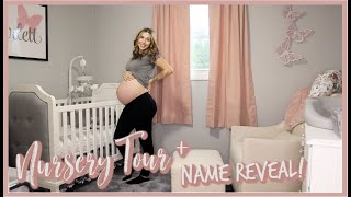 BABY GIRL NURSERY TOUR   NAME REVEAL!