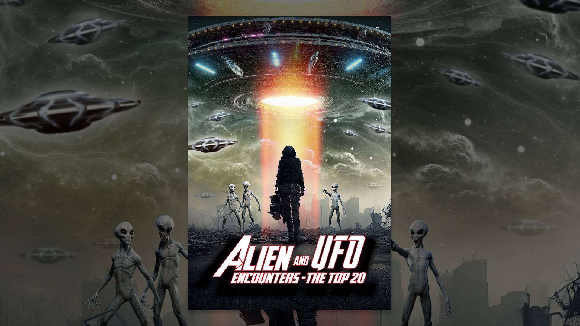 Alien and UFO Encounters: The Top 20