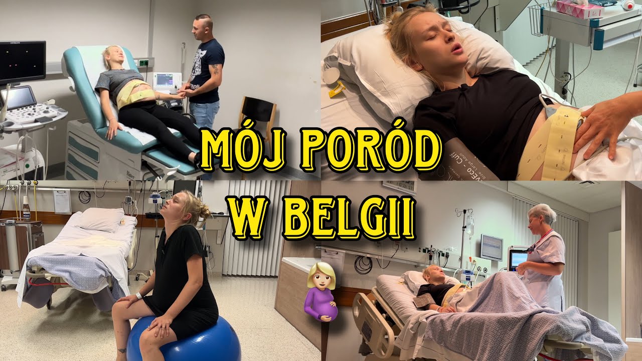 MÓJ PORÓD W BELGII 🤰🏼 Lepiej niż w Polsce? 🤔