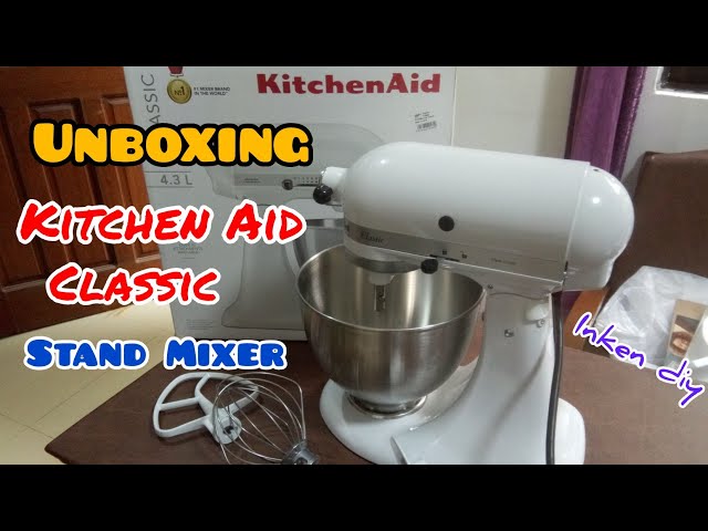 Unboxing Kitchen Aid Classic Stand Mixer/ Dream Mixer Inken Diy Ph