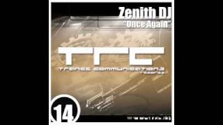 Download Lagu Zenith DJ - Once Again (Club Version) MP3