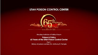 (Part 1 History) Poison & Policy 65 Years of the Utah Poison Control Center