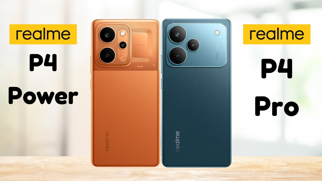 Realme P4 Power 5G Vs Realme P4 Pro 5G - Full Comparison 2026