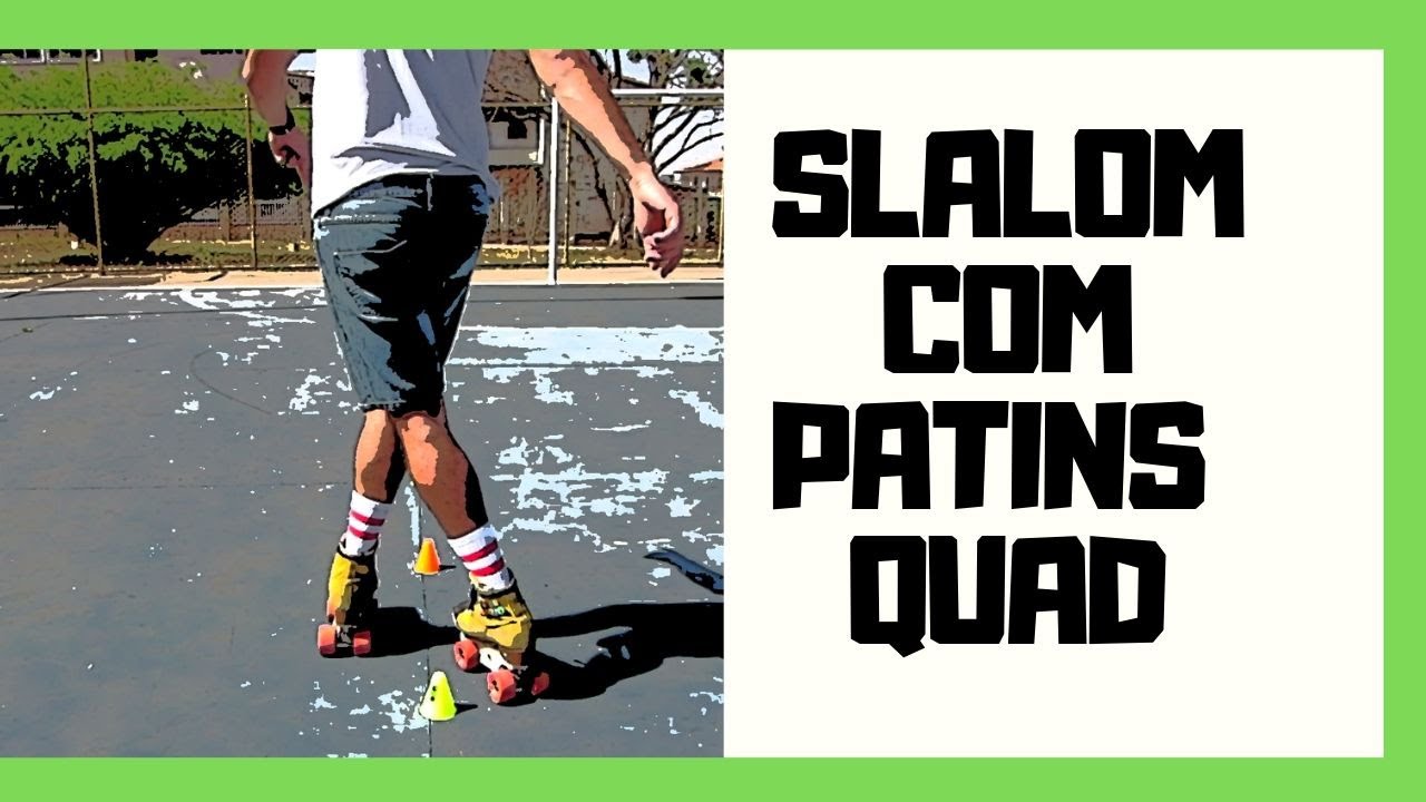 Slalom com Patins Quad - Iniciantes