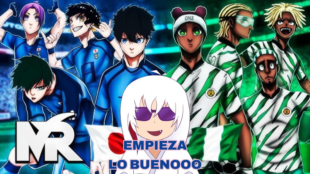 【Nigeria vs Japón (Blue Lock) 】EMPIEZA EL MUNDIAL DE @MegaRMusic