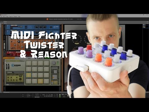 MIDI FIGHTER  TWISTER & REASON