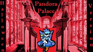 Deltarune Pandora Palace Halloween Remix