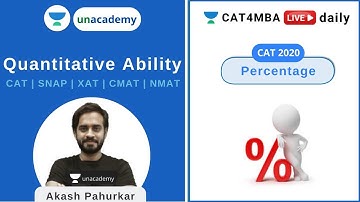 L3: Percentage | Practice | MBA Entrance | Unacademy | Akash Pahurkar