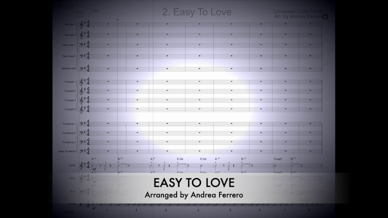 "Easy To Love" arr. by Andrea Ferrero