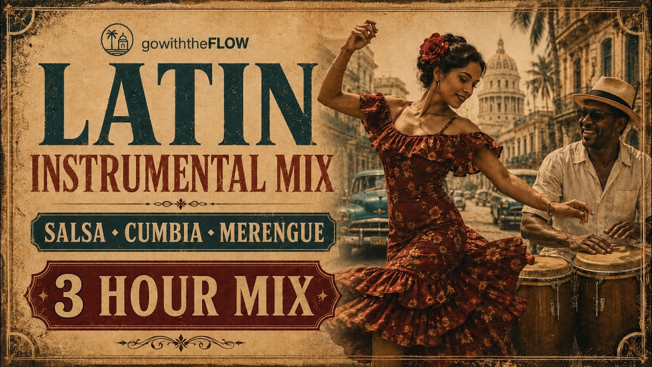 3 Hour Latin Instrumental Music Mix 2026 🌴 Salsa, Cumbia & Merengue for Dancing & Good Vibes