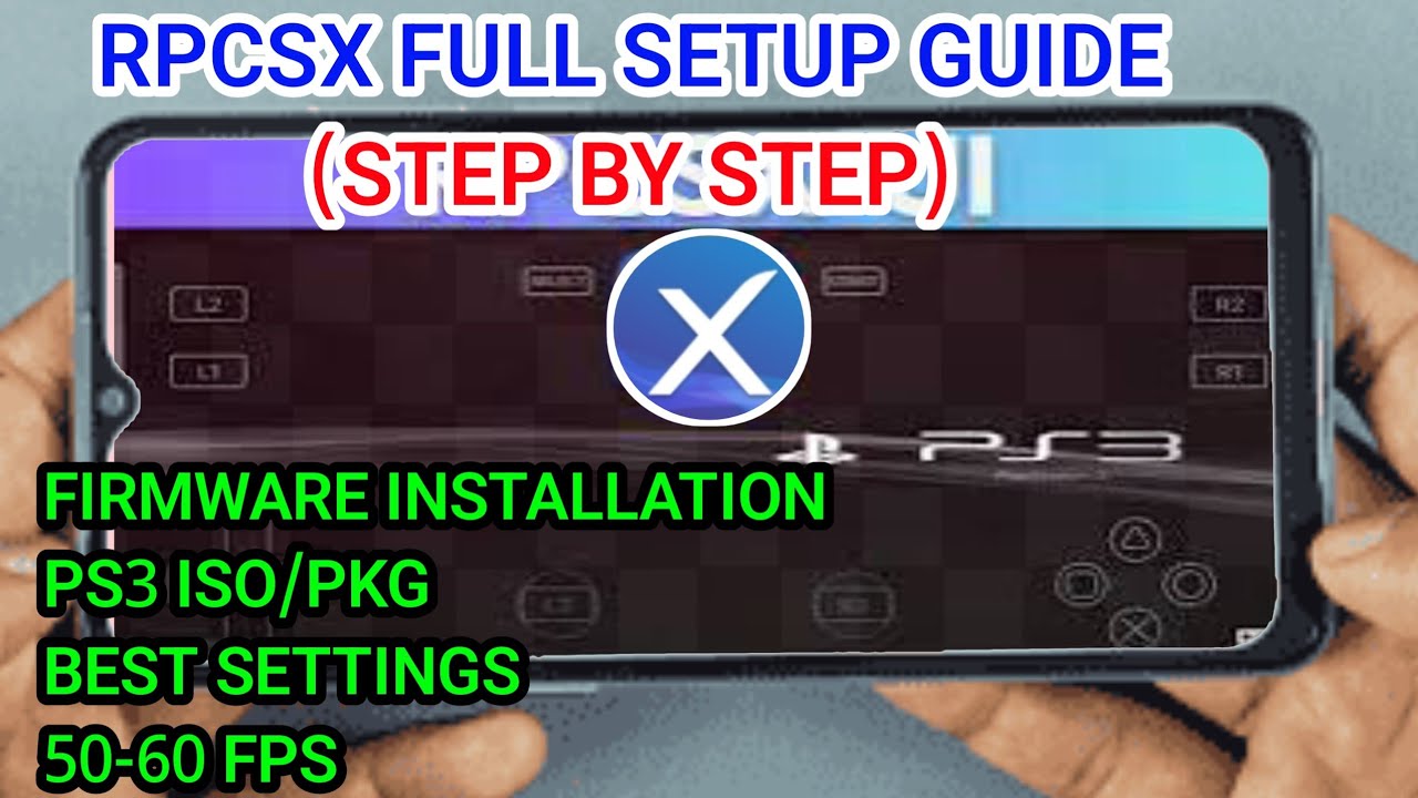 RPCSX PS3 EMULATOR SETUP FULL GUIDE (STEP BY STEP) ANDROID - YouTube