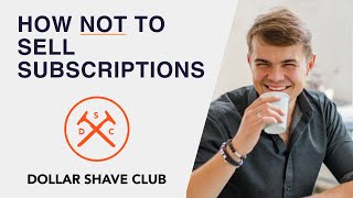 Subscription Conversion Do's & Don'ts from Dollar Shave Club