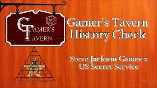 Gamer's Tavern History Check: Steve Jackson Games v Secret Service