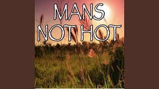 Man's Not Hot - Tribute to Big Shaq (Instrumental Version)