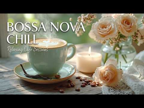 Relaxing Bossa Nova Jazz Music for Coffee Shops & Reading - Focus & Calm Flow
