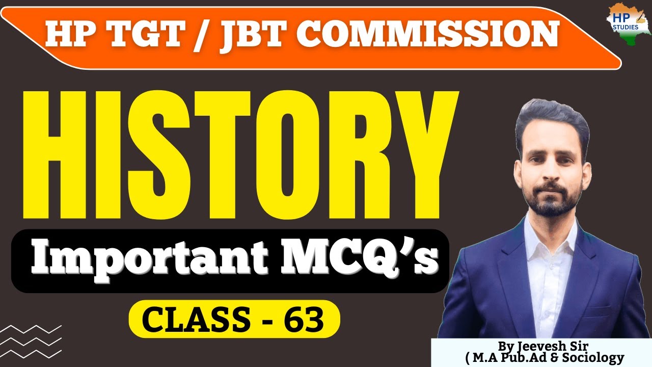 HP TGT / JBT Commission 2025 | History (Class-63) | Revision Series #hptgt #hpjbt   #hptgtcommission