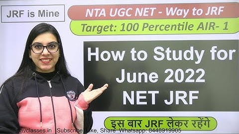 How to Study for June 2022 NET JRF | NTA NET JRF | Navdeep Kaur