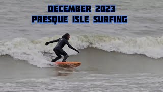December 2023 Presque Isle Surfing