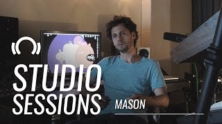 Mason - Beatport Studio Sessions