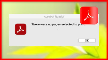 Adobe Reader - There Were No Pages Selected To Print - The Document Could Not Be Printed- Fix