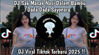 DJ SAK MASAK NASI DALAM BAMBU KAR BAKAR KAYU ATAS BAMBU - DJ TOR MONITOR VIRAL TIKTOK TERBARU 2025