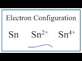 Electron Configuration and Properties of Tin