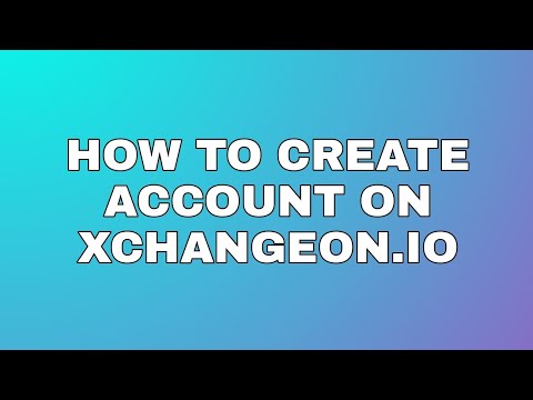 how to create account on xchangeon.io / xchangeon.io pr account kaise banaye