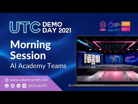 UTC Demo Day 2021: Morning Pitching by AI academy Teams