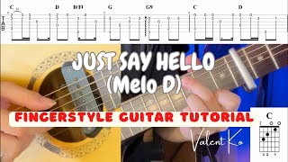 Just Say Hello - Melo D