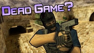 People Still Play Counter-Strike 1.6 !? People Still Play Counter-Strike 1.6 !?