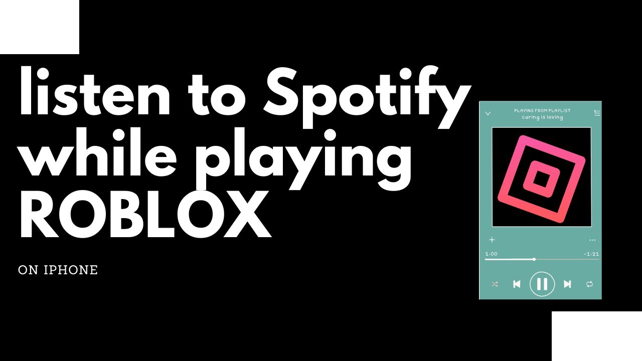 How to Listen to Spotify While Playing Roblox