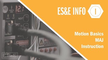 Motion Basics - MAJ Instructions