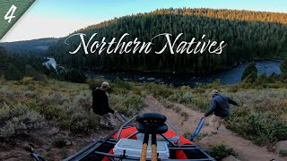 NORTHERN NATIVES | Self Guided Raft Fishing Expedition
