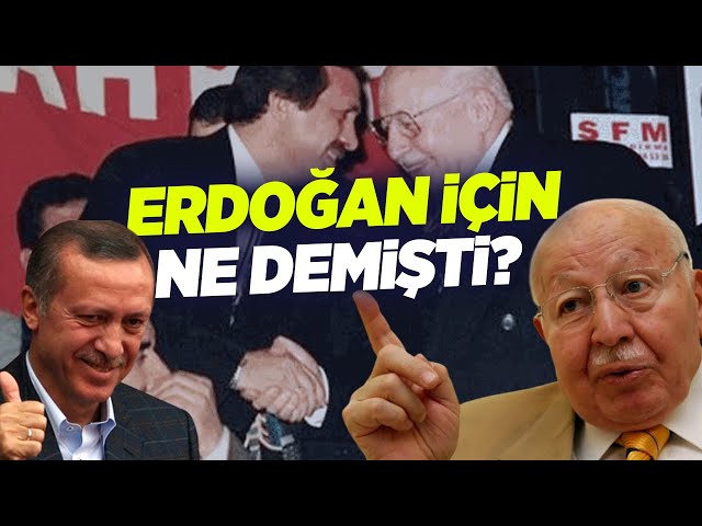 Necmettin Erbakan Tayyip Erdoğan için Ne Demişti? | Seçil Özer ile Referans Hafıza