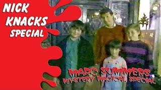 Famous Marc Summers' Mystery Magical Special - Nick Knacks SPECIAL Profile