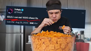 TPAIN said he could eat 1,000 CHEEZITs... (6,750cals)