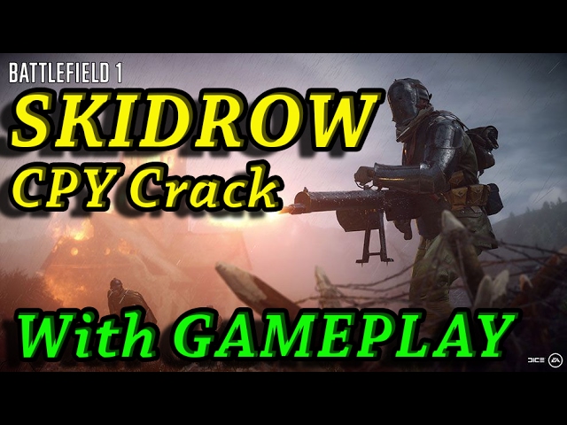 How to Download & Install Battlefield 1 (SKIDROW/CPY) | Gameplay Included class=