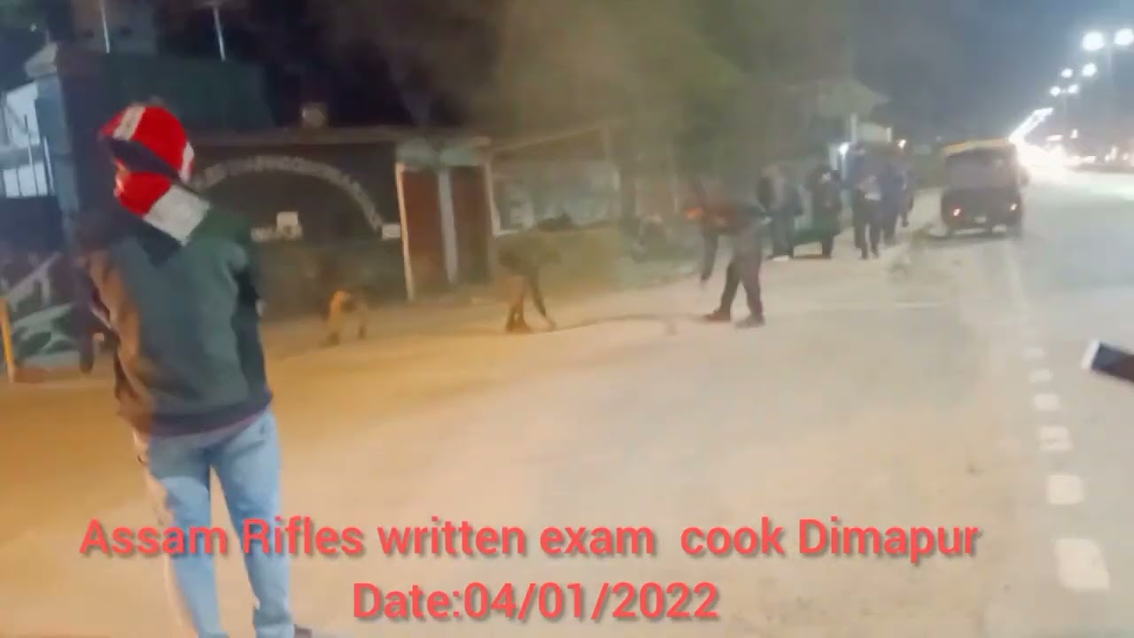 Assam Rifles Written Exam Dimapur 3 mali Cook 
