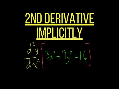Implicit Differentiation: Finding 2nd Derivatives