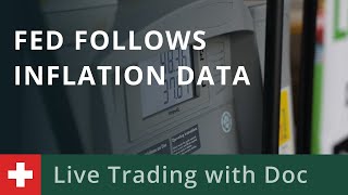 Live Trading with Doc 11/12: Fed Follows Inflation Data
