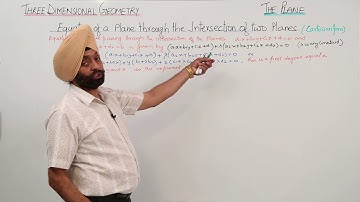 ICSE MATH 12  | THE PLANE | Equation of a plane through the intersection of two planes l L1202