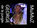 MuMuZ - GEORGE de la jungle 1.0